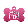 Cute as F*CK! (Pink)