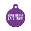 I have Serious Cattitude!