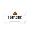 I Eat Shit