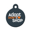 Adopt Don't Shop (Dark) Circle Pet ID Tag