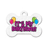It's My Birthday! Bone Pet ID Tag
