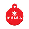 I'm Epileptic Circle Pet ID Tag