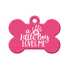 Little Boy Loves Me (Pink) Bone Pet ID Tag