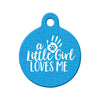 Little Girl Loves Me (Blue) Circle Pet ID Tag