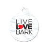 Live Love Bark Circle Pet ID Tag