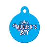Newfoundland Saying Mudder's Boy Circle Pet ID Tag