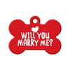 Will you Marry Me? (Red) - Proposal Tag Bone Pet ID Tag