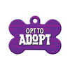 Opt to Adopt (Purple) Bone Pet ID Tag